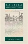 Bartolomeo Taegio, Bartolomeo/ Beck Taegio, Thomas E Beck, Thomas E. Beck - Villa