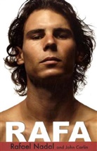 John Carlin, Rafael Nadal - My Story