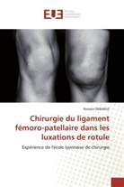 Romain DEBARGE, Debarge-R - Chirurgie du ligament femoro