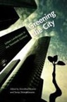 Dorothee (EDT) Brantz, Dorothee Dumpelmann Brantz, Dorothee Brantz, Sonja D. Mpelmann, Sonja Dumpelmann, Sonja Dümpelmann - Greening the City