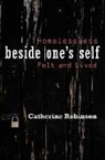 Catherine Robinson - Beside One''s Self