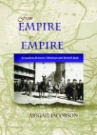 Abigail Jacobson - From Empire to Empire