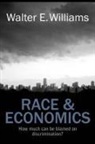 Walter Williams, Walter E Williams, Walter E. Williams - Race and Economics