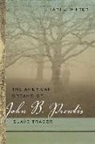 Kari Winter, Kari J. Winter, Patrick Rael, Manisha Sinha - The American Dreams of John B. Prentis, Slave Trader