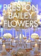 Preston Bailey, Annetta Hanna, John Labbe, John Labbe - Preston Bailey Flowers