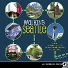 Humphrey, Clark Humphrey - Walking Seattle