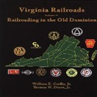 Thomas W. Dixon, William E. Griffin - Virginia Railroads