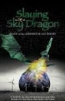 John O'Sullivan, Hans Shreuder, Alan Siddons - Slaying the Sky Dragon
