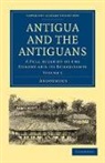 Anonymous - Antigua and the Antiguans