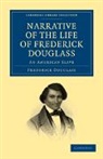 Frederick Douglass - Narrative of the Life of Frederick Douglass