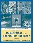 Clayton W Barrows, Clayton W. Barrows, Clayton W. Powers Barrows, Clayton W./ Powers Barrows, Tom Powers, Dennis Reynolds... - Introduction to Management in the Hospitality Industry