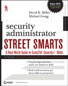 Michael Gregg, David Miller, David R. Miller, David R. Gregg Miller - Security Administrator Street Smarts