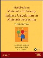 Fine, H Alan Fine, H. Alan Fine, Geiger, Gordon Geiger, Gordon H. Geiger... - Handbook on Material and Energy Balance Calculations in Material