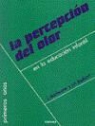 J. Duchesne, J. N. Jaubert - La percepción del olor en la educación infantil
