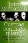 Indro Montanelli - Cuentas conmigo mismo : diarios, 1957-1978