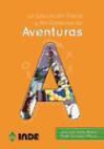 José Luis Garijo Rueda, Maite Hermosa Villarta - La Educación Física y los Espacios de Aventuras