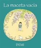 Demi, Demi - La maceta vacía
