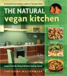 Christine Waltermyer - Natural Vegan Kitchen