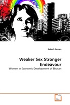 Rakesh Raman - Weaker Sex Stronger Endeavour
