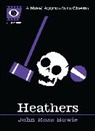 John Ross Bowie, Sean Howe, Sean Howe - Heathers