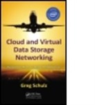 Greg Schulz, Greg (Storageio Group Schulz, Schulz Greg - Cloud and Virtual Data Storage Networking