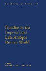 Mary Harlow, Lena Larsson Loven, Lena Harlow Larsson Loven, Mary Harlow, Lena Larsson Loven, Lenalarsson Loven - Families in the Roman and Late Antique World