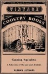 Various - Canning Vegetables - A Selection of Recipes and Articles