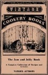 Various - The Jam and Jelly Book - A Complete Collection of Recipes and Articles