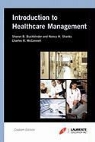 David McConnell - Introduction to Healthcare Management Laureate Custom Edition