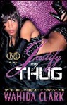 Wahida Clark, Clark Wahida - Justify My Thug