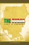 Dr Salah Khogali Ismail, Dr Salah Ismail, Dr. Salah Ismail, Salah Ismail, Salah Khogali Ismail - Sudan Past and Present