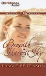 Tracie Peterson, Sandra Burr, Sandra Burr - Beneath a Harvest Sky (Audio book)