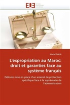 Muriel Galia, Galia-M - L expropriation au maroc: droit
