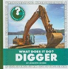 Jennifer Zeiger - What Does It Do? Digger