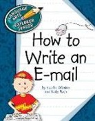 Cecilia Minden, Cecilia Roth Minden, Kate Roth - How to Write an E-mail