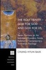 Chung-Hyun Baik - The Holy Trinity-God for God and God for Us