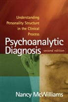 Nancy Mcwilliams, Jonathan Shedler, Joyce Slochower, David J. Wallin - Psychoanalytic Diagnosis 2nd Edition