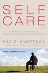 Ray S Anderson, Ray S. Anderson, Ray S./ Speidell Anderson - Self-Care