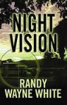 Randy Wayne White - Night Vision