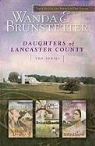 Wanda E Brunstetter, Wanda E. Brunstetter - Daughters of Lancaster County