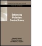 Clifford S. Russell, Professor Winston Harrington, Winston Harrington, Clifford S. Russell, Clifford S./ Harrington Russell, Russell Clifford S.... - Enforcing Pollution Control Laws