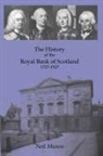 Neil Munro - History of the Royal Bank of Scotland 1727-1927
