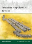 Peter Hofschroeer, Peter Hofschroer, Peter Hofschröer, Adam Hook, Mr Adam Hook - Prussian Napoleonic Tactics 1792-1815