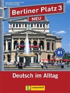 Susan Kaufmann, Paul Rusch, Theo Scherling, Ralf Sonntag, Nikola Lainovic, Margret Rodi - Berliner Platz (Ausgabe in Teilbänden), Neubearbeitung - Bd.3: Lehr- und Arbeitsbuch, m. 2 Audio-CDs
