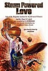 Jack Dolphin, John L. French, C. J. Henderson - Steam Powered Love