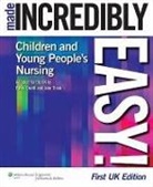 P. Devitt, Patric Devitt, Patrick Devitt, Patrick Thain Devitt, Patrick Devitt, John Thain - Children''s Nursing Made Incredibly Easy! Uk Edition