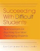 Lee Canter, Marlene Canter - Succeeding with Difficult Students