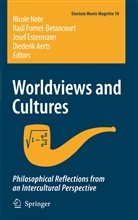 Diederik Aerts, J. Estermann, Josef Estermann, J Estermann et al, Fornet-Betancourt, R Fornet-Betancourt... - Worldviews and Cultures