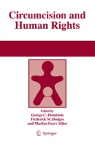 George Denniston, Marilyn Fayre Milos, Frederic Hodges, Frederick Hodges, Marilyn Fayre Milos - Circumcision and Human Rights