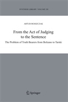 Artur Rojszczak, Ja Wolenski, Jan Wolenski - From the Act of Judging to the Sentence